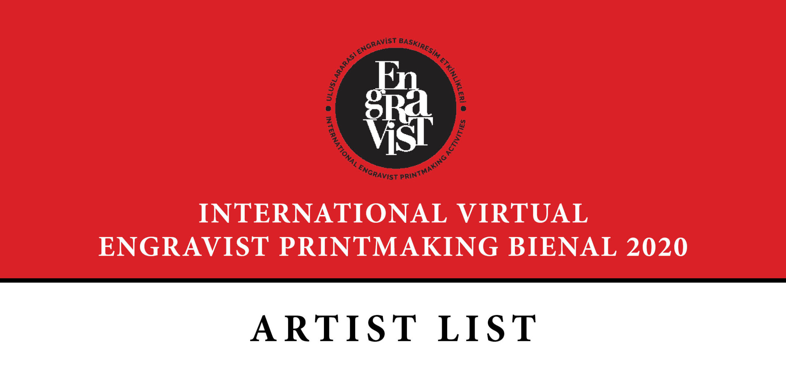 ARTISTS LIST – International Virtual Engravist Printmaking Bienal